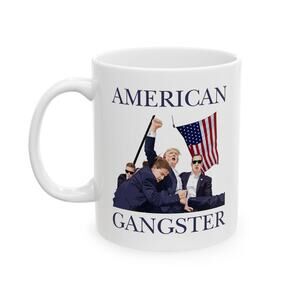 Trump American Gangster - Ceramic Mug (White, 11oz)